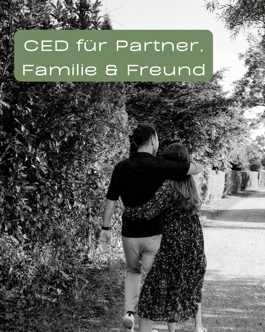 CED für Partner, Familie & Freunde