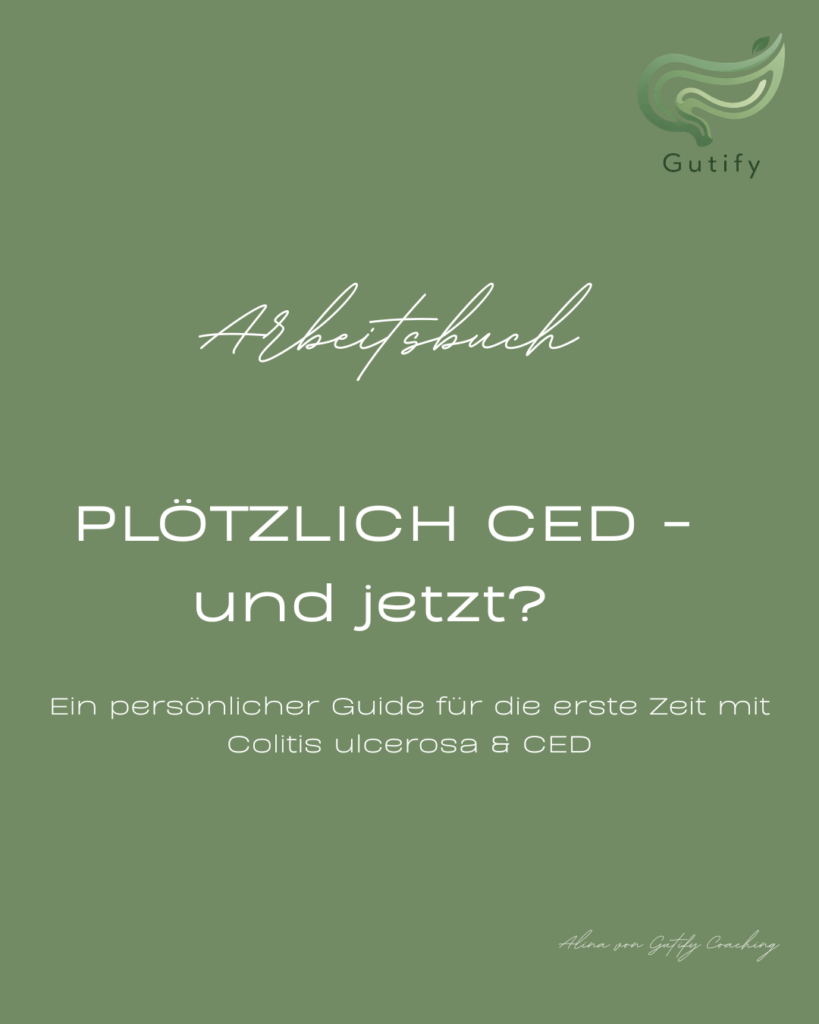 Plötzlich CED - und jetzt? Das Arbeitsbuch